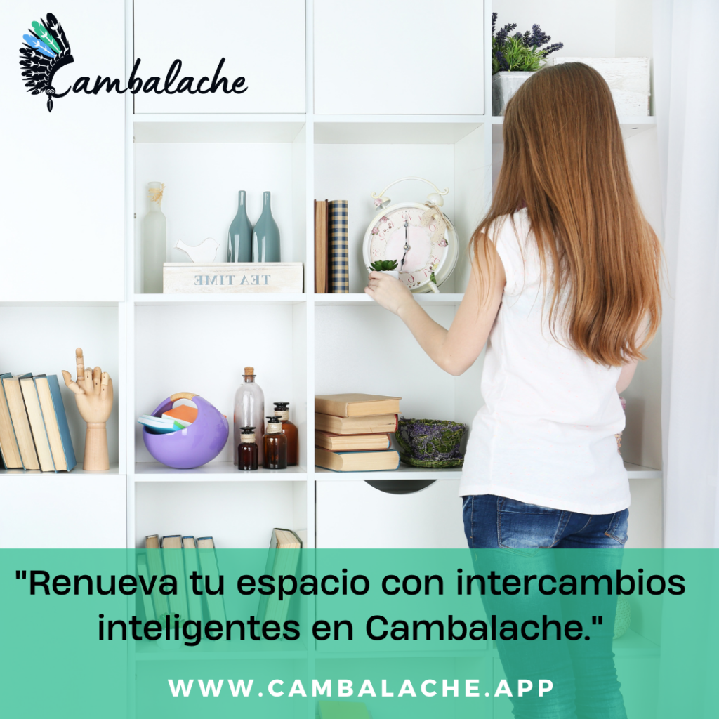 Renueva tu Espacio y tu Alma: Cómo el Intercambio Puede Ayudarte a Dejar Atrás el Pasado